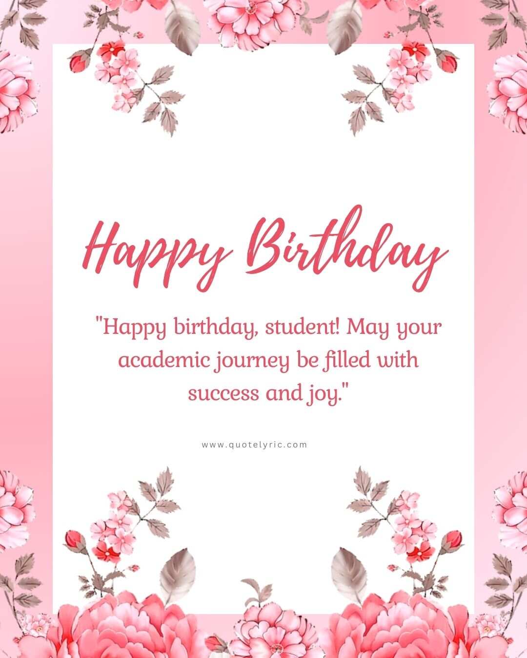 100 Best Wishes Quotes for Student Birthday - Quotelyric