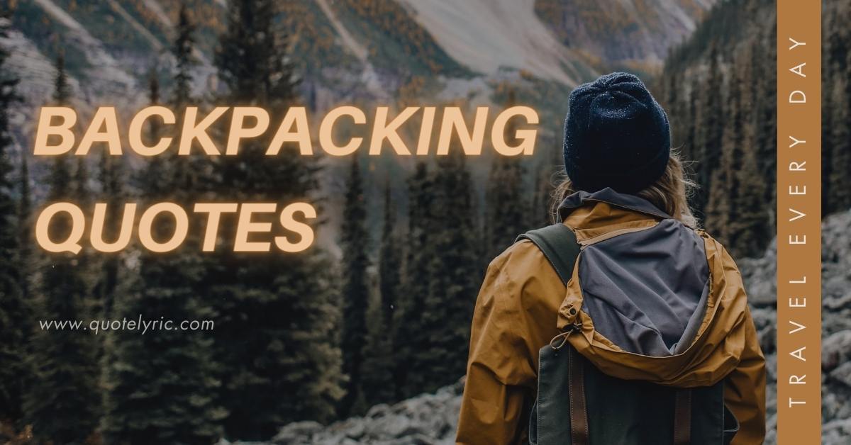 Backpacking Quotes