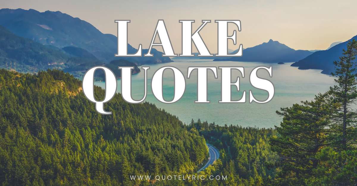 Lake quotes